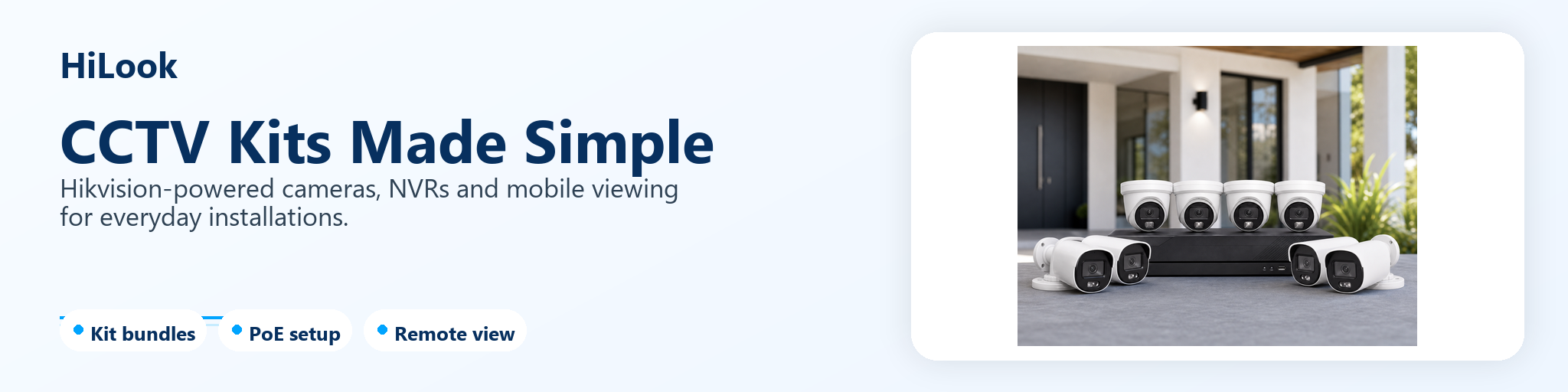 Simple, reliable CCTV packages without overcomplication